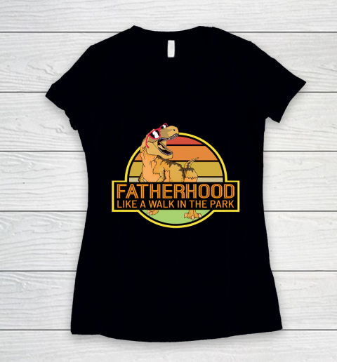 Father's Day Funny Gift Ideas Apparel  Fatherhood Tyranosaurus Rex Dinosaur T Shirt Women's V-Neck T-Shirt