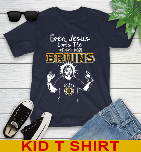 Boston Bruins NHL Hockey Even Jesus Loves The Bruins Shirt Youth T-Shirt 2