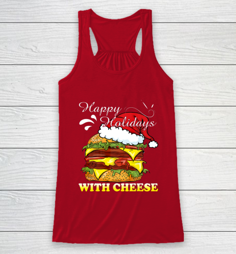 Happy Holidays With Cheese shirt Christmas Cheeseburger Racerback Tank 4