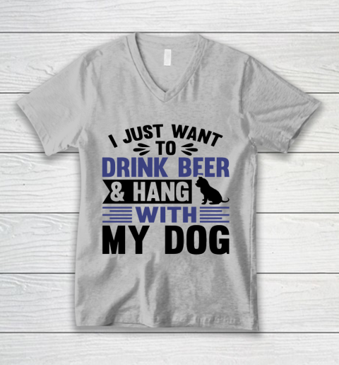Beer Lover Funny Shirt I Just Want To Drink Beer And Hang With My Dog  Humour Funny with Black Dog V-Neck T-Shirt 2