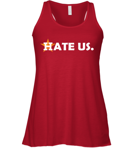 Hate Us. Houston Astros MLB Racerback Tank 