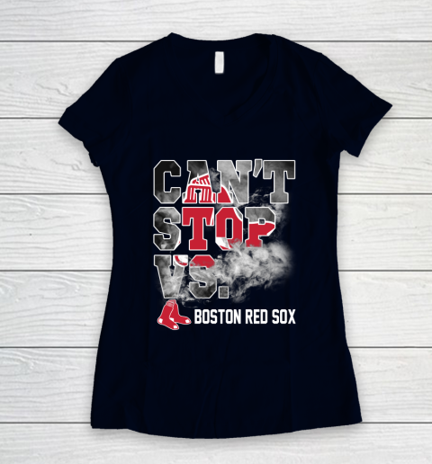 MLB Boston Red Sox Baseball Can't Stop Vs Boston Red Sox Women's V-Neck T-Shirt 2