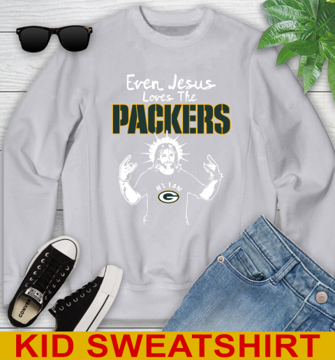 Green Bay Packers NFL Football Even Jesus Loves The Packers Shirt Youth Sweatshirt 3