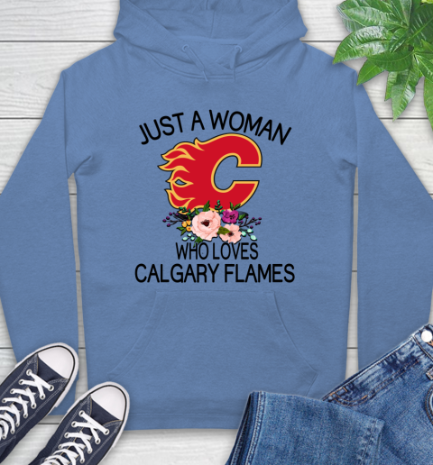 NHL Just A Woman Who Loves Calgary Flames Hockey Sports Hoodie 9