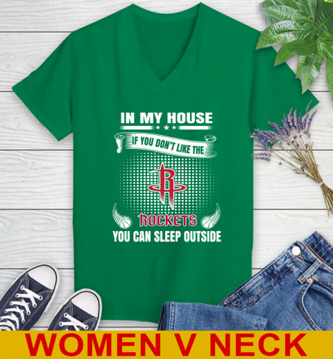Houston Rockets NBA Basketball In My House If You Don't Like The Rockets You Can Sleep Outside Shirt Women's V-Neck T-Shirt - Image 6