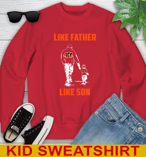 Cincinnati Bengals NFL Football Like Father Like Son Sports Youth Sweatshirt 7