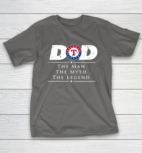 Texas Rangers MLB Baseball Dad The Man The Myth The Legend T-Shirt 8
