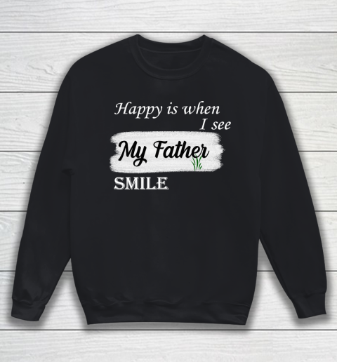 Father's Day Funny Gift Ideas Apparel  father is the best T Shirt Sweatshirt