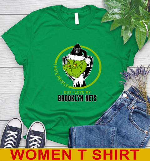 Brooklyn Nets NBA Christmas Grinch I Hate People But I Love My Favorite Basketball Team Women's T-Shirt 6