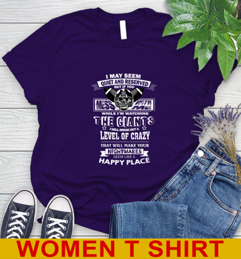 New York Giants NFL Football If You Mess With Me While I'm Watching My Team Women's T-Shirt 4