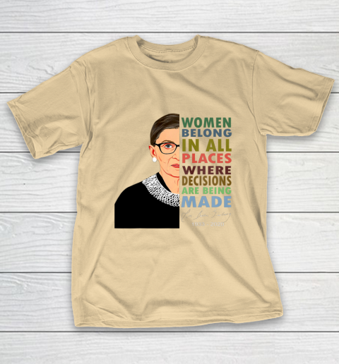RBG Women Belong In All Places Ruth Bader Ginsburg T-Shirt 5