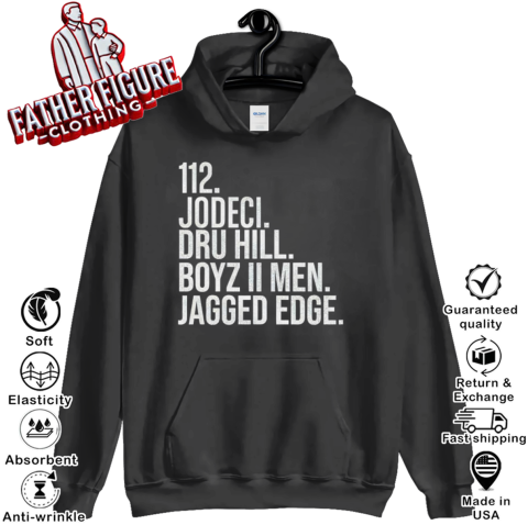 112 Jodeci Dru Hill Boyz II Men Jagged Edge Hoodie