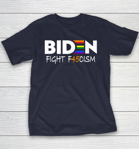 Biden Fight F45cism Shirt Biden Fight Fascism Anti Trump Youth T-Shirt - Image 3
