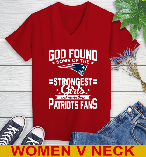 New England Patriots NFL Football God Found Some Of The Strongest Girls Adoring Fans Women's V-Neck T-Shirt 11 New England Patriots NFL Football God Found Some Of The Strongest Girls Adoring Fans Women's V-Neck T-Shirt - Image 11
