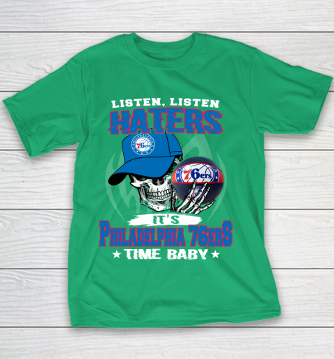 Listen Haters It is 76ers Time Baby NBA Youth T-Shirt 3