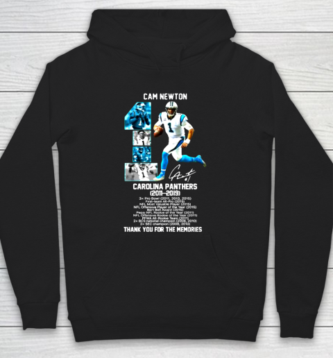 Cam Newton 1 Carolina Panthers 2011 2019 thank you for the memories signature Hoodie
