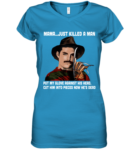 obbp mama just killed a man freddy krueger freddie mercury shirts women v neck t shirt 39 front sapphire