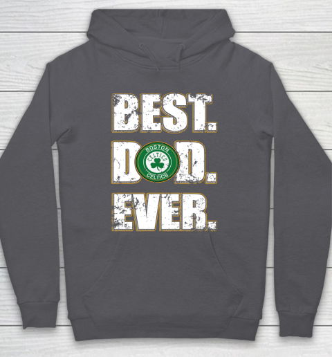 NBA Boston Celtics Basketball Best Dad Ever Family Shirt Hoodie 4