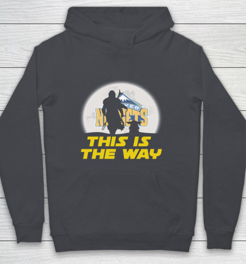 Denver Nuggets NBA Basketball Star Wars Yoda And Mandalorian This Is The Way Youth Hoodie 5