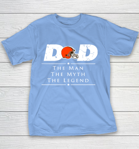 Cleveland Browns NFL Football Dad The Man The Myth The Legend Youth T-Shirt 8