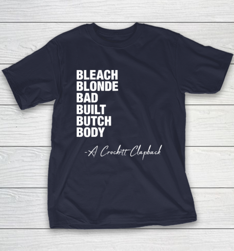 Bleach Blonde Bad Built Butch Body Fun Youth T-Shirt 2