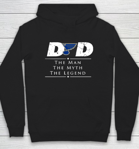 St.Louis Blues NHL Ice Hockey Dad The Man The Myth The Legend Hoodie