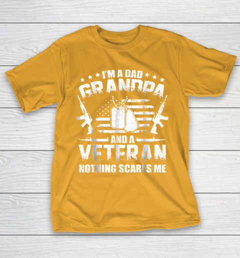 Grandpa Funny Gift Apparel  I'm A Dad Grandpa Veteran Father's Day T-Shirt 12