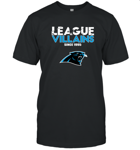 NFL League Villains Since 1995 Carolina Panthers T-Shirt