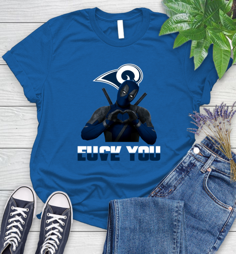 NHL Los Angeles Rams Deadpool Love You Fuck You Football Sports Women's T-Shirt 12