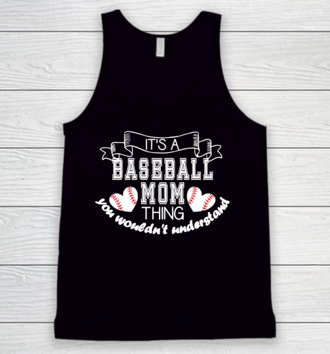 Mother's Day Funny Gift Ideas Apparel  Baseball Mom  It Tank Top