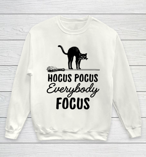 Hocus Pocus Everybody Focus Funny Cat Halloween Teacher Youth Sweatshirt