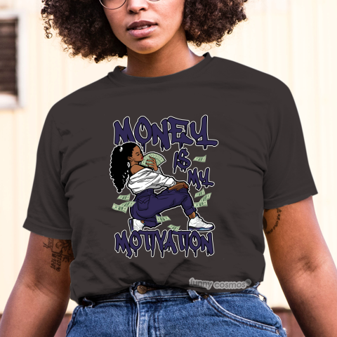 Jordan 5 Grape Matching Sneaker Tshirt For Woman For Girl Money Is My Motivation Hipster Hip Hop White Jordan Shirt