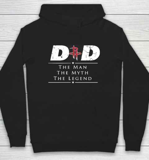 Houston Rockets NBA Basketball Dad The Man The Myth The Legend Hoodie