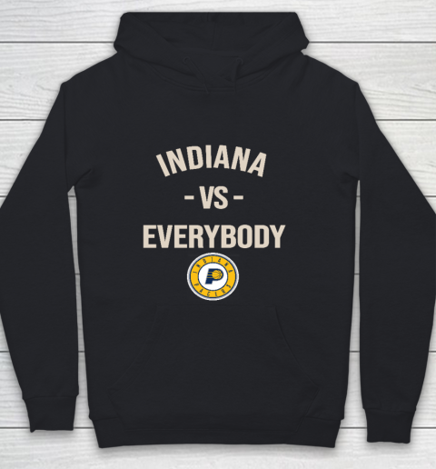 Indiana Pacers Vs Everybody Youth Hoodie