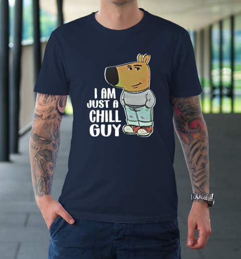 I Am Just A Chill Guy T-Shirt 2