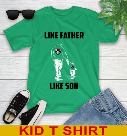 Brooklyn Nets NBA Basketball Like Father Like Son Sports Youth T-Shirt 7