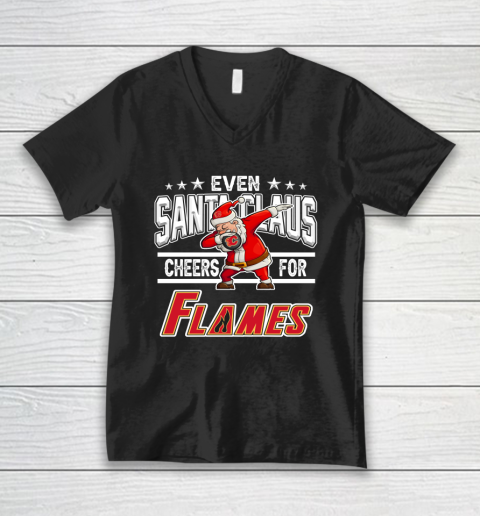 Calgary Flames Even Santa Claus Cheers For Christmas NHL V-Neck T-Shirt