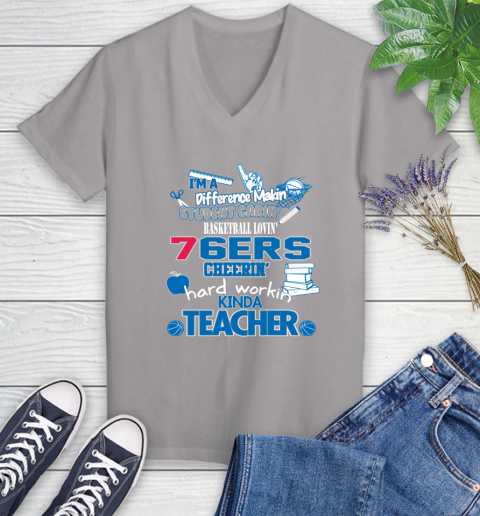 Philadelphia 76ers NBA I'm A Difference Making Student Caring Basketball Loving Kinda Teacher Women's V-Neck T-Shirt 4