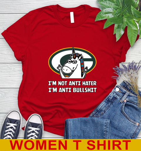 Green Bay Packers NFL Football Unicorn I'm Not Anti Hater I'm Anti Bullshit Women's T-Shirt 10