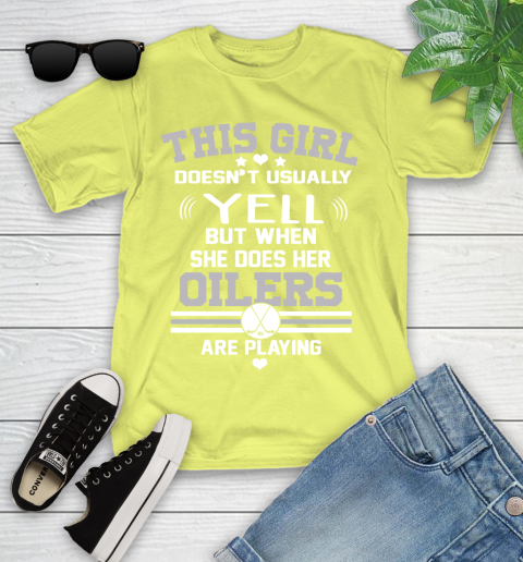 Edmonton Oilers NHL Hockey I Yell When My Team Is Playing Youth T-Shirt 10