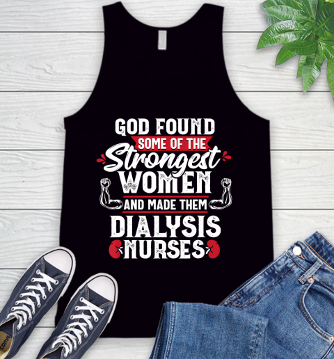 Nurse Shirt Dialysis Nurse God found Nephrology Nursing Women Gift T Shirt Tank Top