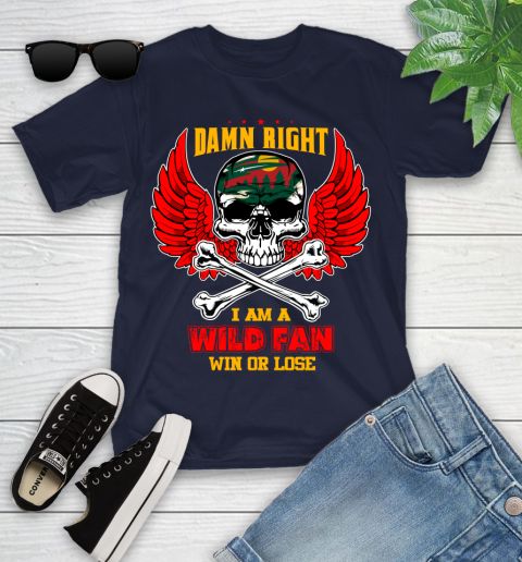 NHL Damn Right I Am A Minnesota Wild Win Or Lose Skull Hockey Sports Youth T-Shirt 2