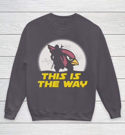 Arizona Cardinals NFL Football Star Wars Yoda And Mandalorian This Is The Way Youth Sweatshirt 5