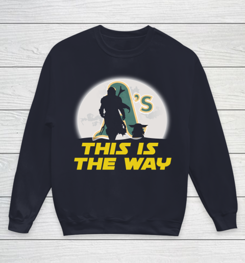 Oakland Athletics MLB Baseball Star Wars Yoda And Mandalorian This Is The Way Youth Sweatshirt 2