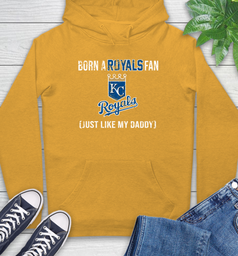 MLB Baseball Kansas City Royals Loyal Fan Just Like My Daddy Shirt Hoodie 2
