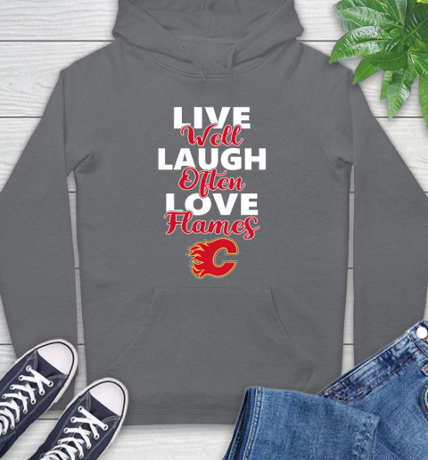 NHL Hockey Calgary Flames Live Well Laugh Often Love Shirt Hoodie 7