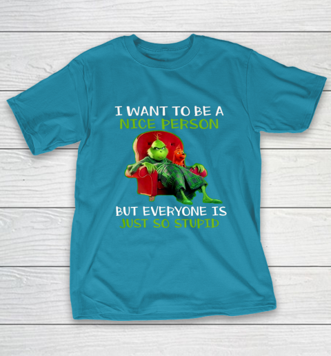 Tee Christmas Grinch Xmas funny quotes T-Shirt 7