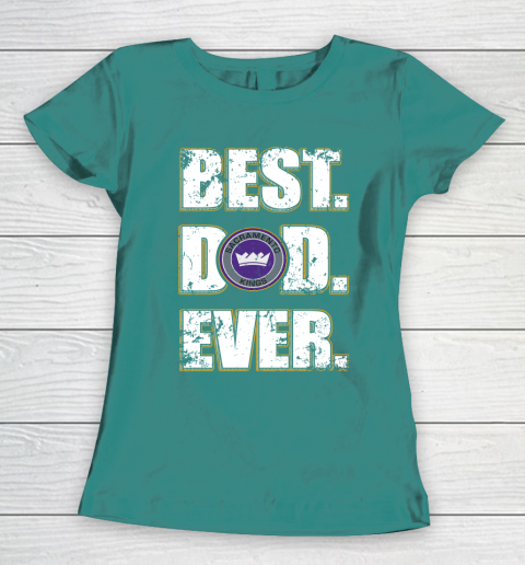 NBA Sacramento Kings Basketball Best Dad Ever Family Shirt Women's T-Shirt 10