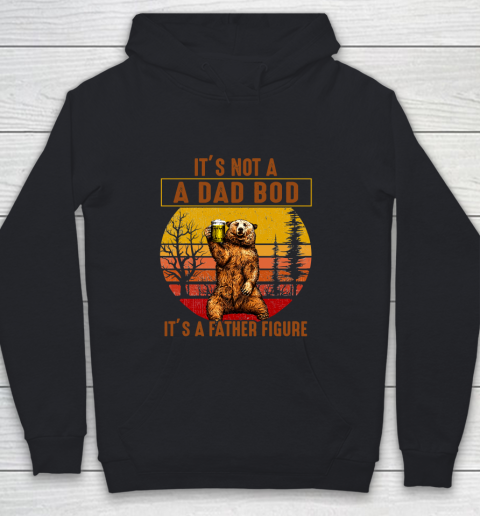 Beer Lover Funny Shirt Bear Dad Beer, Not A Dad Bod, It's A Father Figure, Fathers Day Youth Hoodie