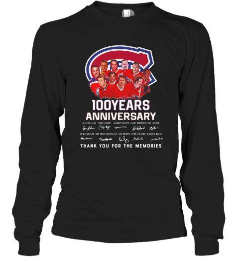100 Years Anniversary Montreal Canadiens Thank You For The Memories Long Sleeve T-Shirt